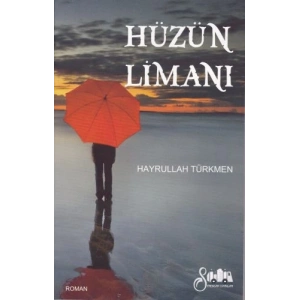 Hüzün Limanı