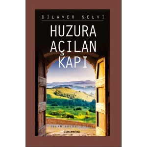 Huzura Açılan Kapı