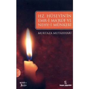 Hz. Hüseyinın Emri Maruf Ve Nehy-i Münkeri