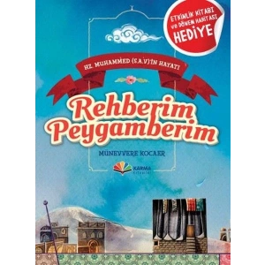 Hz. Muhammed (s.a.v)in Hayatı - Rehberim Peygamberim