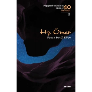 Hz. Ömer - Peygamberimizin İzinde 40 Sahabi - 2