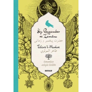 Hz. Peygamber ve Zamanı; (Osmanlıca-Türkçe)