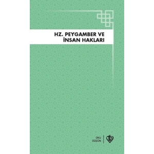Hz.Peygamber ve İnsan Hakları