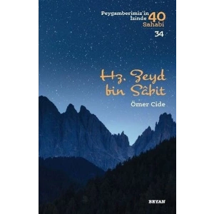 Hz.Zeyd bin Sabit - Peygamberimizin İzinde 40 Sahabi - 34