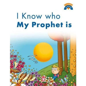 I Know Who My Prophet Is / Peygamberimin Kim Olduğunu Biliyorum