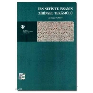 İbn Nefiste İnsanın Zihinsel Tekamülü