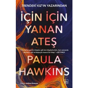 İçin İçin Yanan Ateş