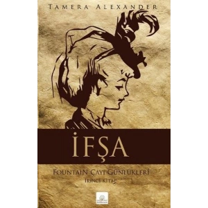 İfşa  Fountain Çayı Günlükleri İkinci Kitap