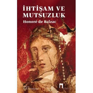 İhtişam ve Mutsuzluk