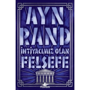 İhtiyacımız Olan Felsefe