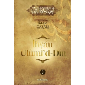 İhyau Ulumid-Din 3. Cilt