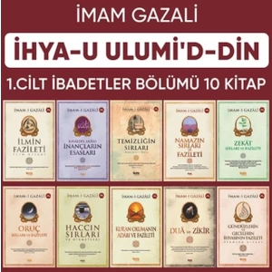 İhyau Ulumiddin 1. Cilt (İbadetler Bölümü 10 Kitap)