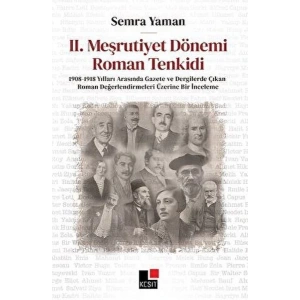 II. Meşrutiyet Dönemi Roman Tenkidi