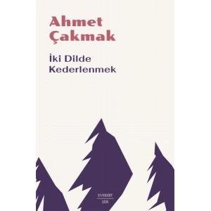 İki Dilde Kederlenmek