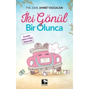 İki Gönül Bir Olunca