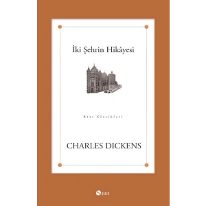 İki Şehrin Hikayesi