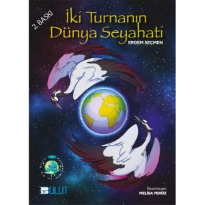 İki Turnanın Dünya Seyahati