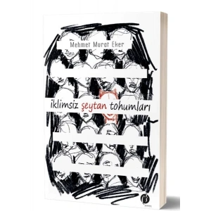 İklimsiz Seytan Tohumları