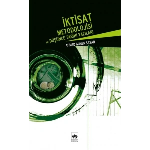 İktisat Metodolojisi ve Düşünce Tarihi Yazıları