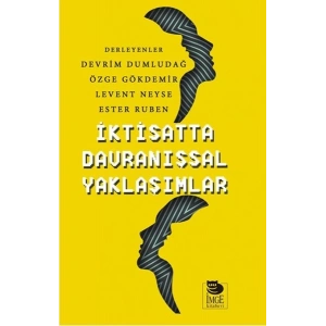 İktisatta Davranışsal Yaklaşımlar