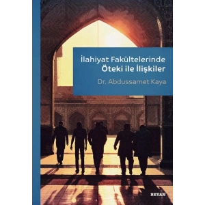 İlahiyat Fakültelerinde Öteki ile İlişkiler