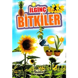 İlginç Bitkiler - İlginç Bilgiler Serisi