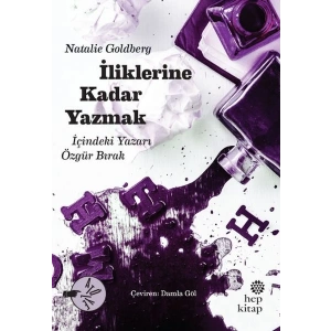 İliklerine Kadar Yazmak