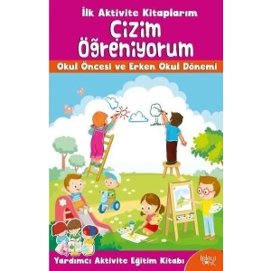 İlk Aktivite Kitaplarım - Çizim Öğreniyorum