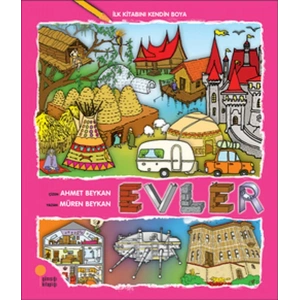 İlk Kitabını Kendin Boya - Evler