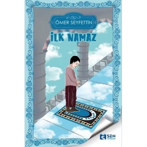 İlk Namaz