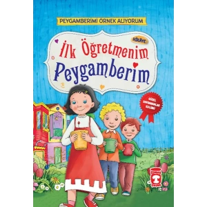 İlk Öğretmenim Peygamberim