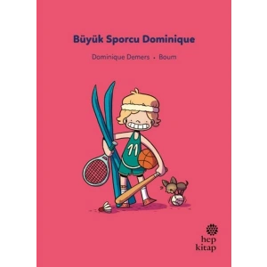 İlk Okuma Hikâyeleri: Büyük Sporcu Dominique