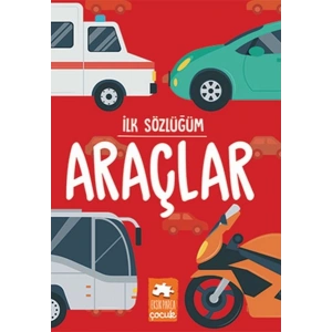 İlk Sözlüğüm - Araçlar