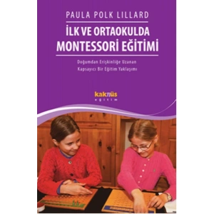 İlk Ve Ortaokulda Montessori Eğitimi