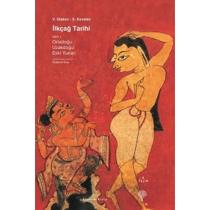 İlkçağ Tarihi Cilt: 1 Ortadoğu, Uzakdoğu, Eski Yunan