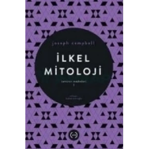 İlkel Mitoloji / Tanrının Maskeleri 1
