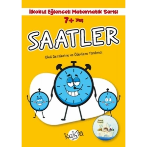 İlkokul Eğlenceli Matematik Serisi - Saatler 7+ Yaş