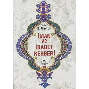 İman ve İbadet Rehberi