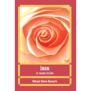 İman ve Yaşama Üslubu