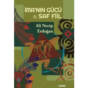 İma’nın Gücü - Saf Fiil