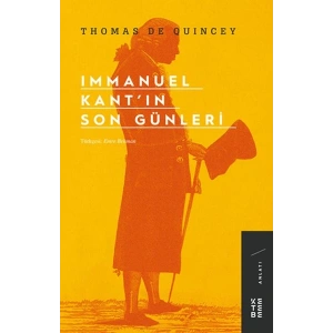 Immanuel Kant’ın Son Günleri