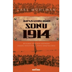 İmparatorluğun Sonu 1914