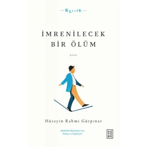 İmrenilecek Bir Ölüm