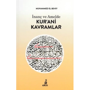 İnanç ve Amelde Kur’ani Kavramlar