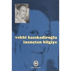 İnançtan Bilgiye