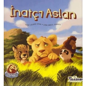 İnatçı Aslan - Bozkırdan Arkadaşlar