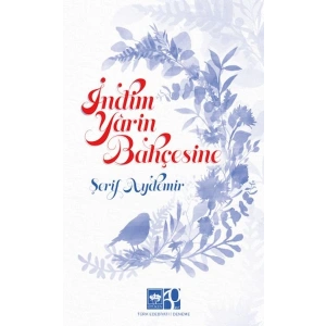 İndim Yârin Bahçesine