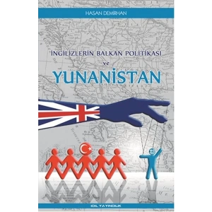 İngilizlerin Balkan Politikası ve Yunanistan
