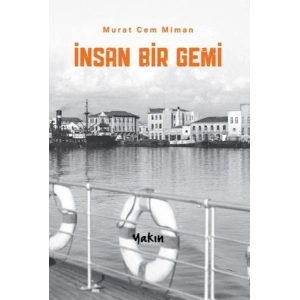 İnsan Bir Gemi
