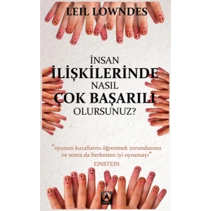 İnsan İlişkilerinde Nasıl Çok Başarılı Olursunuz?